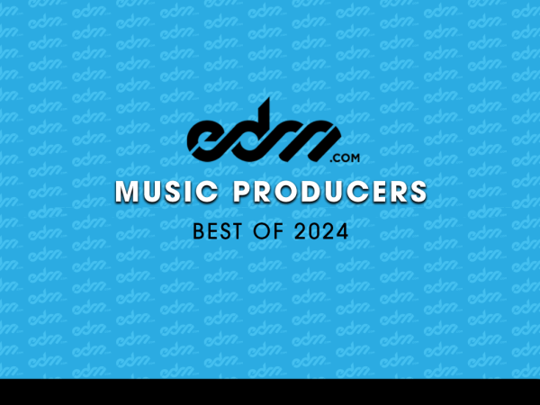 The Best Electronic Music Producers of 2024